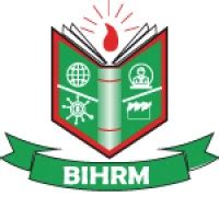 BIHRM (Bangladesh Institute of Human Resource .